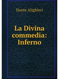 La Divina commedia Inferno