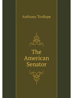 The American Senator