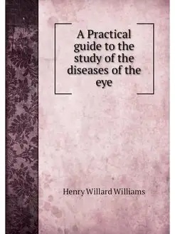 A Practical guide to the study of the