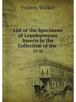 List of the Specimens of Lepidopterou