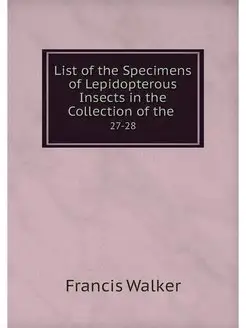 List of the Specimens of Lepidopterou