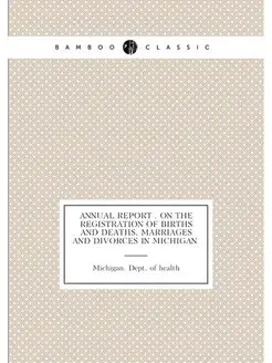 Annual report . on the registration of births and de