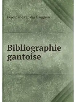 Bibliographie gantoise