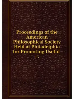 Proceedings of the American Philosoph