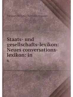 Staats- und gesellschafts-lexikon Ne