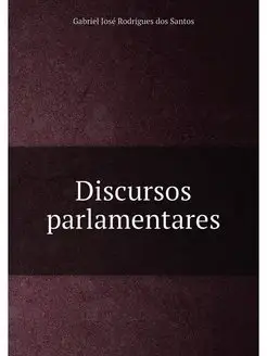 Discursos parlamentares