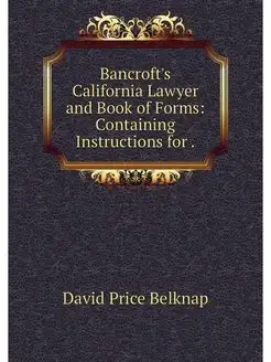 Bancroft's California Lawyer and Book