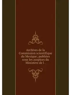 Archives de la Commission scientifiqu