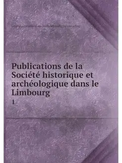 Publications de la Societe historique