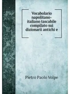 Vocabolario napolitano-italiano tasca