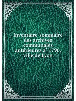 Inventaire-sommaire des archives comm