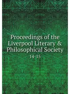 Proceedings of the Liverpool Literary