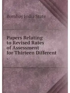 Papers Relating to Revised Rates of A