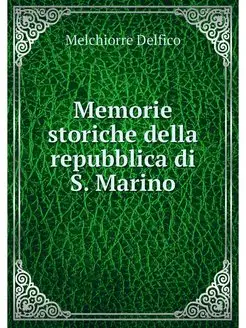 Memorie storiche della repubblica di