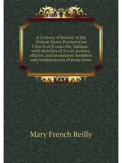 A Century of history of the Walnut St