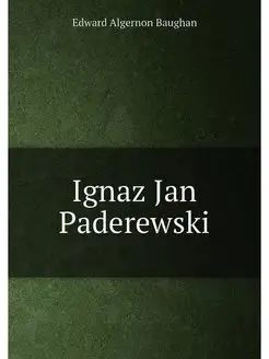 Ignaz Jan Paderewski