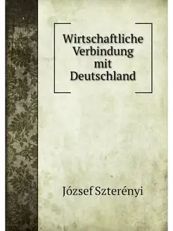 Wirtschaftliche Verbindung mit Deutschland