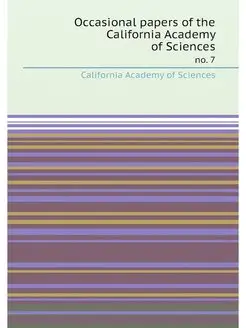 Occasional papers of the California Academy of Scien