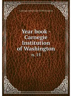 Year book - Carnegie Institution of W