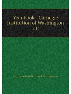 Year book - Carnegie Institution of W