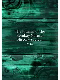 The Journal of the Bombay Natural His