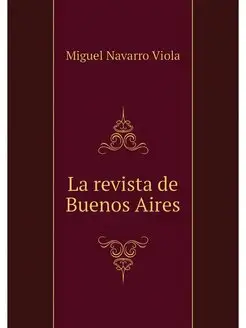 La revista de Buenos Aires