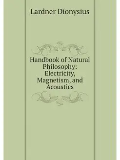 Handbook of Natural Philosophy Elect