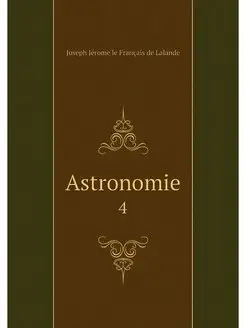 Astronomie. 4