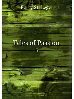 Tales of Passion . 3