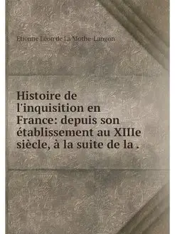 Histoire de l'inquisition en France