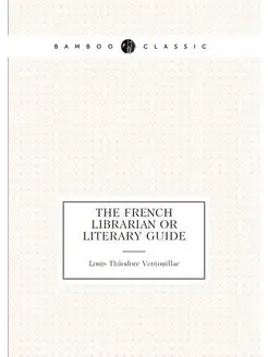 The French librarian or literary guide