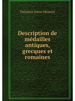 Description de medailles antiques, gr