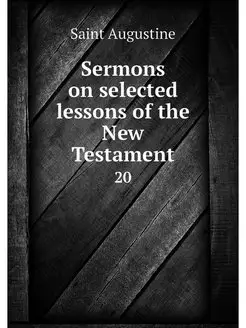 Sermons on selected lessons of the Ne