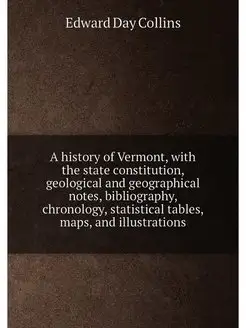 A history of Vermont, with the state constitution, g