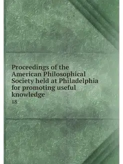 Proceedings of the American Philosoph