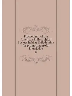 Proceedings of the American Philosoph