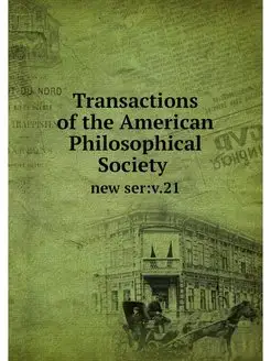 Transactions of the American Philosop