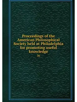 Proceedings of the American Philosoph