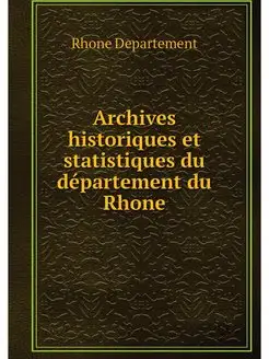 Archives historiques et statistiques