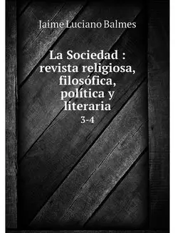 La Sociedad revista religiosa, filo