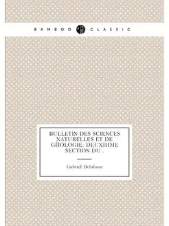 Bulletin des sciences naturelles et de géologie Deu