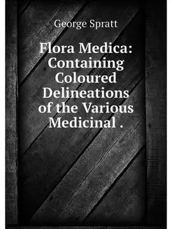 Flora Medica Containing Coloured Del