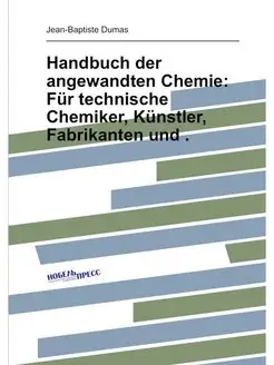 Handbuch der angewandten Chemie Fur