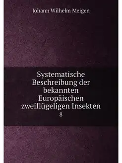 Systematische Beschreibung der bekannten Europäische