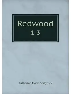 Redwood. 1-3