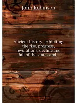 Ancient history exhibiting the rise