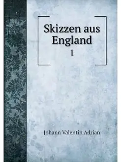 Skizzen aus England. 1