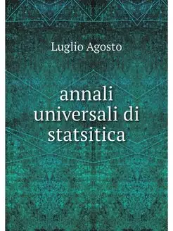 annali universali di statsitica