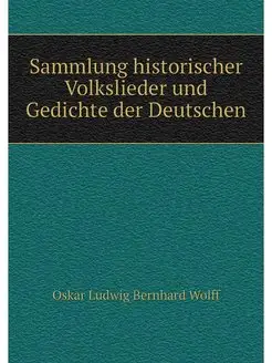 Sammlung historischer Volkslieder und