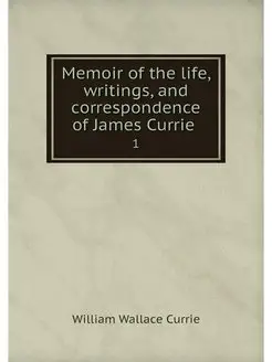 Memoir of the life, writings, and cor